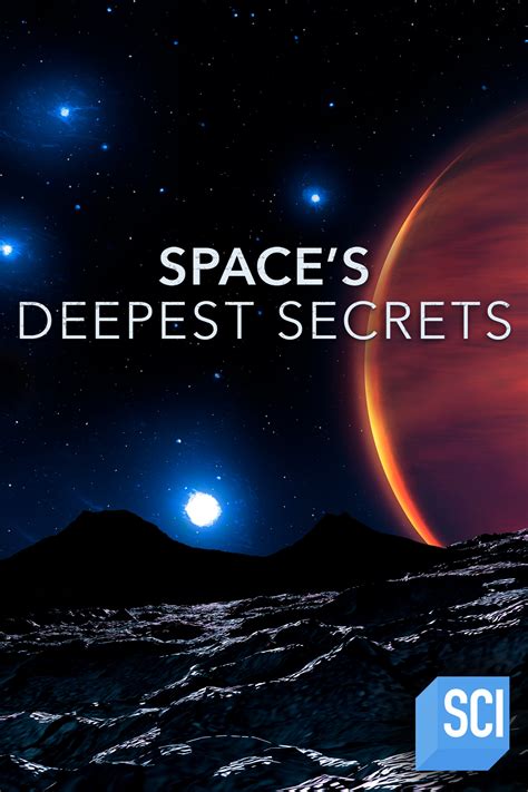 Space's Deepest Secrets 